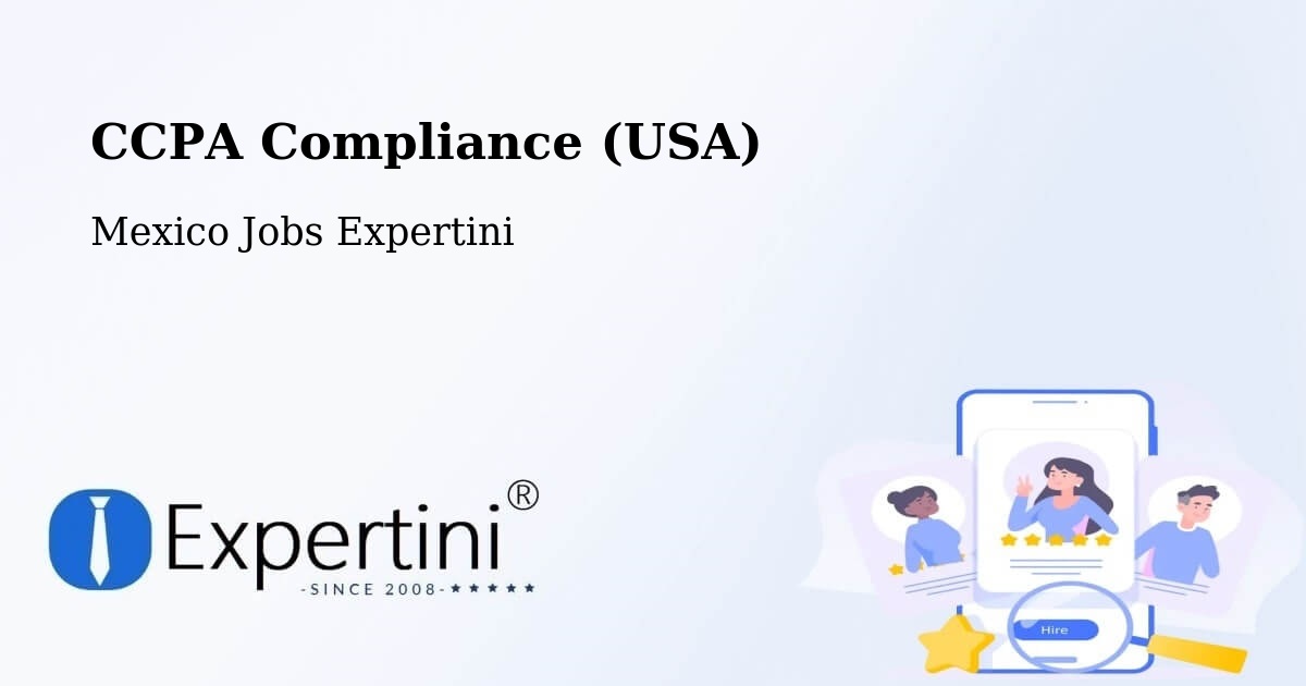 CCPA Privacy Rights & Compliance Notice – Suchilapan Del Río - Mexico Jobs Expertini