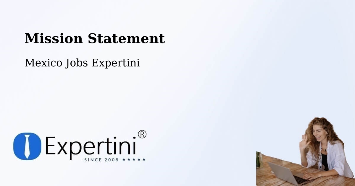 Corporate Mission – Suchilapan Del Río - Mexico Jobs Expertini