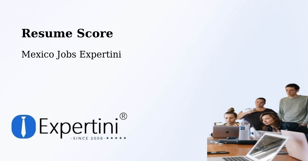 Resume Score & Job Description Match Tool – Suchilapan Del Río - Mexico Jobs Expertini